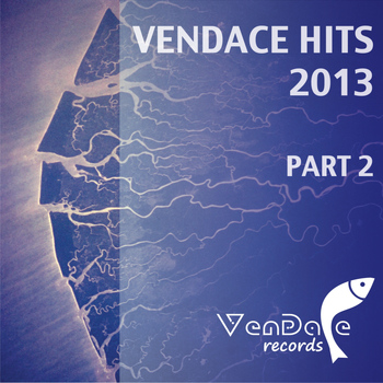 Various Artists - Vendace Hits 2013 - Pt. 2
