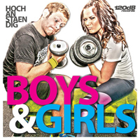 Hochanstaendig - Boys & Girls