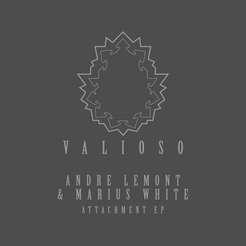Andre Lemont & Marius White - Attachment EP