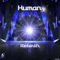Human - Rebirth - Single
