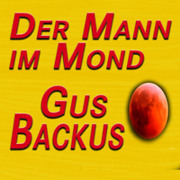 Gus Backus - Der Mann im Mond (Original Artist Original Songs)