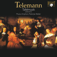 Musica Amphion & Pieter-jan Belder - Telemann: Tafelmusik (Selection)