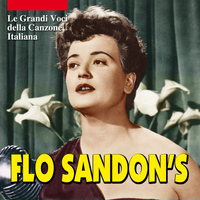 Flo Sandon's - Flo Sandon's - Le grandi voci della canzone italiana