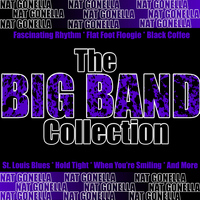Nat Gonella - The Big Band Collection