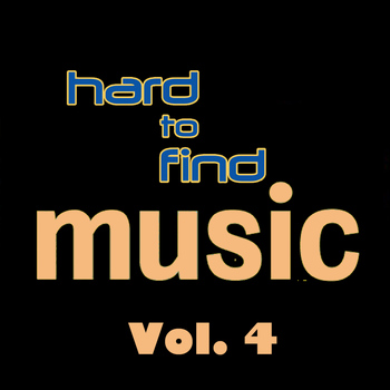 Various Artists - Hard to Find Music, Vol. 4