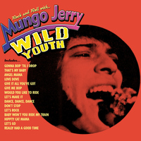 Mungo Jerry - Wild Youth