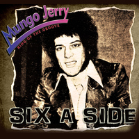 Mungo Jerry - Six a Side