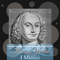 I Musici - A. Vivaldi: Concert for Bassoon, Strings and Continuo in E Minor, KV 484