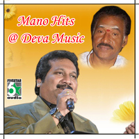 Mano - Mano Hits at Deva Music