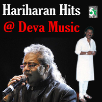 Hariharan - Hariharan Hits at Deva Music
