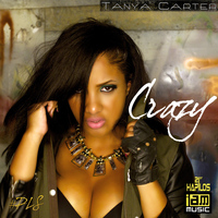 Tanya Carter - Crazy - Single