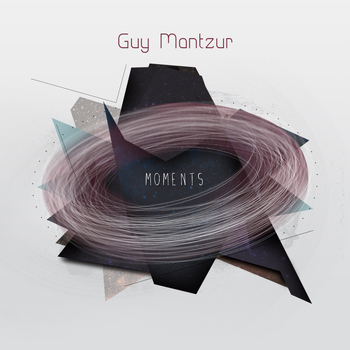 Guy Mantzur - Moments