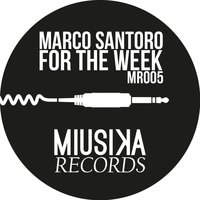 Marco Santoro - For the Week