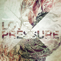 Sepalcure - Love Pressure