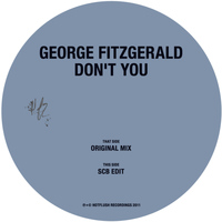 George Fitzgerald - Don't You