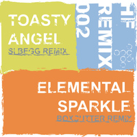 Toasty - Angel (Si Begg Remix) / Sparkle (Boxcutter Remix)