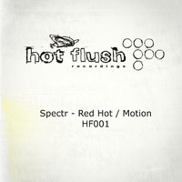 Spectr - Red Hot / Motion