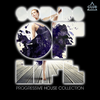 Various Artists - Sounds of Life - Progressive House Collection, Vol. 16
