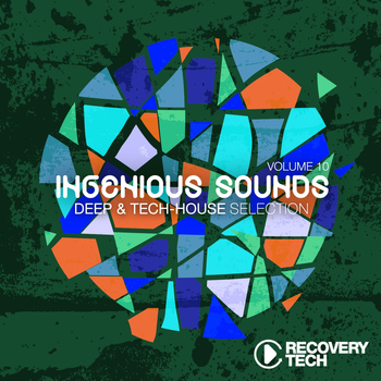 Various Artists - Ingenious Sounds, Vol. 10 (Deep & Tech-House Selection)