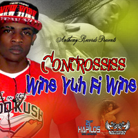 Concrossiss - Wine Yuh fi Wine - Single