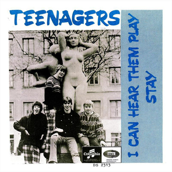 Teenagers - I Can Hear Them Play / Stay