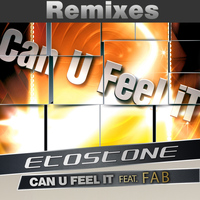 Etostone - Can U Feel It (Remixes)