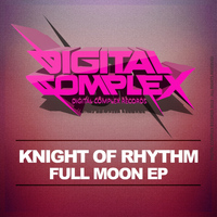 Knight Of Rhythm - Full Moon EP