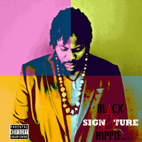 Signature - Black Hippie, Vol. 1 (Explicit)