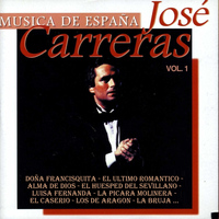 José Carreras - Música de España, Vol.1