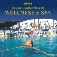 Thors - Wellness & Spa: Music for Recreation