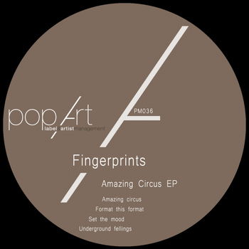 Fingerprints - Amazing Circus EP