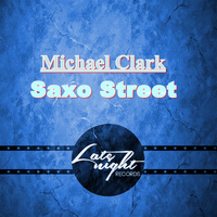 Michael Clark - Saxo Street