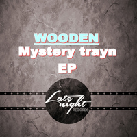 Wooden - Mystery Train