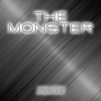 Emille - The Monster