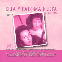 Elia y Paloma Fleta - Elia y Paloma Fleta, Vol. 1 (1952 - 1958) (Remastered)