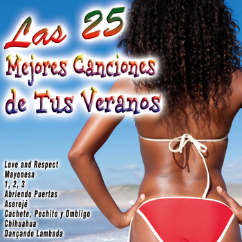 Various Artists - Las 25 Mejores Canciones de Tus Veranos