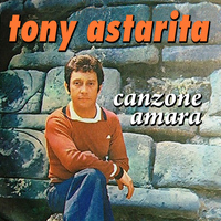 Tony Astarita - Tony Astarita - Canzone amara