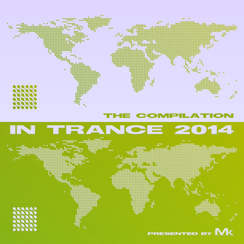 Matthew Kramer - In Trance 2014 - The Compilation by Matthew Kramer