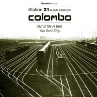 Colombo - Station 21 Album Sampler