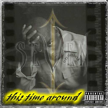 SEVEN - This Time Around (Explicit)
