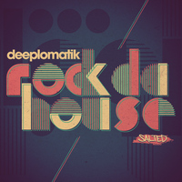 Deeplomatik - Rock Da House - EP