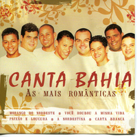 Canta Bahia - As Mais Românticas