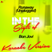 Ameritz - Karaoke - Runaway (Unplugged) [In the Style of Bon Jovi] [Karaoke Version] - Single