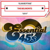 The Belmonts - Summertime / Why (Digital 45)