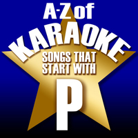 Karaoke Collective - A-Z of Karaoke - Songs That Start with "P" (Instrumental Version)