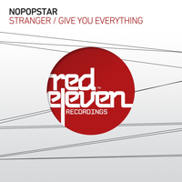 Nopopstar - Stranger / Give U Everything