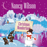 Nancy Wilson - Nancy Wilson in Christmas Wonderland