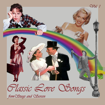Various Artists - Classic Love Songs from Stage and Screen Vol.1