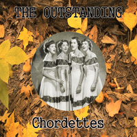 Chordettes - The Outstanding Chordettes