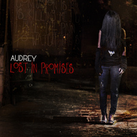 Audrey - Lost in Promises
